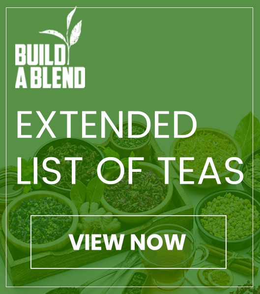 Build a Blend Teas - Extended Tea List